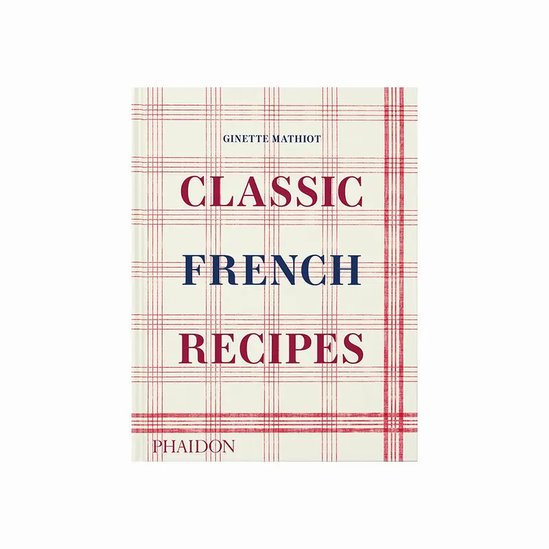 Classic French Recipes – Phaidon’S Definitive Culinary Reference 1
